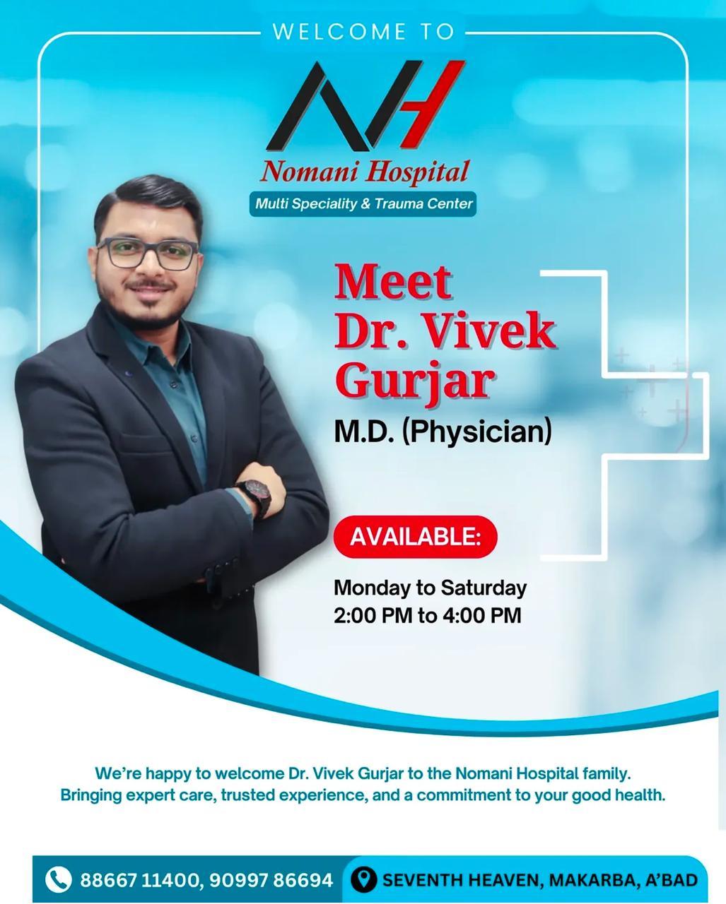 Nomani Multispeciality Hospital & Trauma Center - Dr Vivek - Makarba