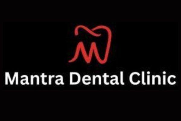 Mantra Dental Clinic_Isanpur