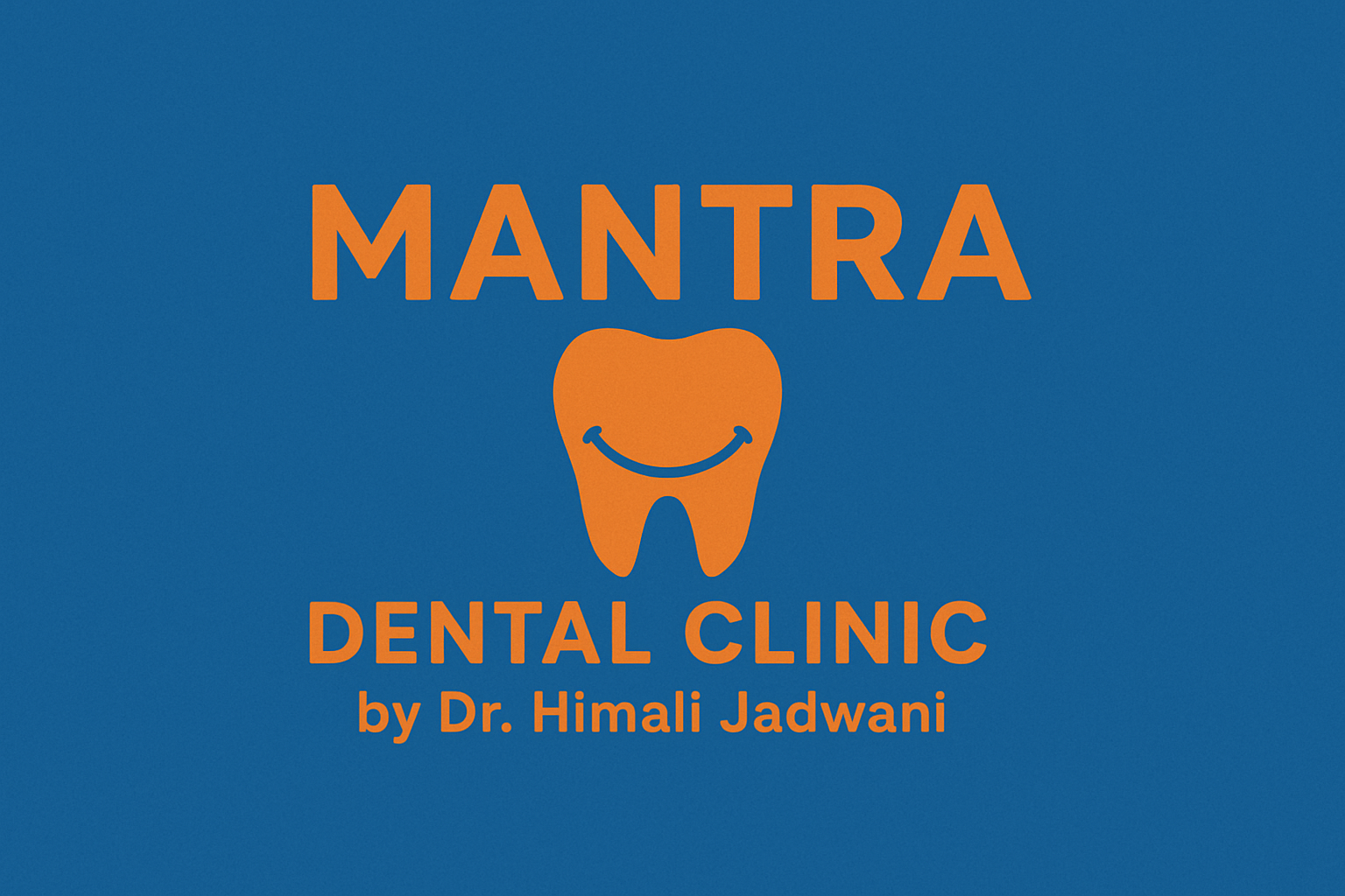 Mantra Dental Clinic_Isanpur